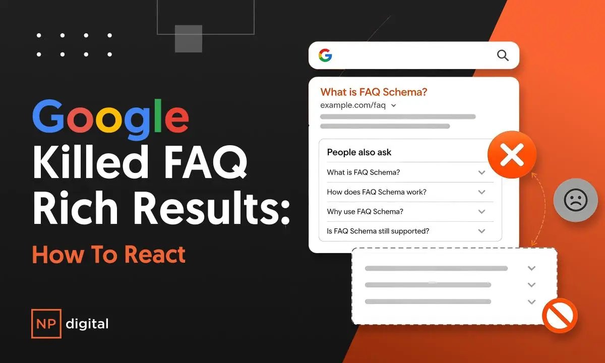Закрытие поддержки FAQ Rich Results: что это значит для SEO и контента