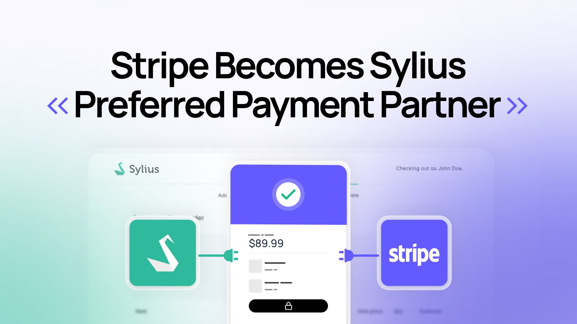 Stripe становится предпочтительным платежным партнером Sylius: что это значит для разработчиков и владельцев магазинов