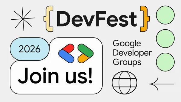 DevFest 2026: Глобальная конференция для разработчиков и создателей